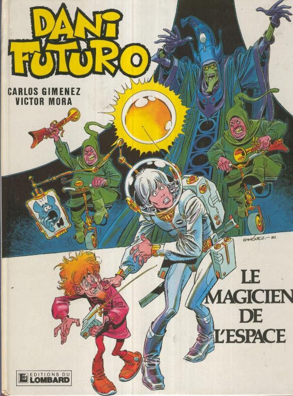 DANI FUTURO: Le MAGICIEN de l,Espace