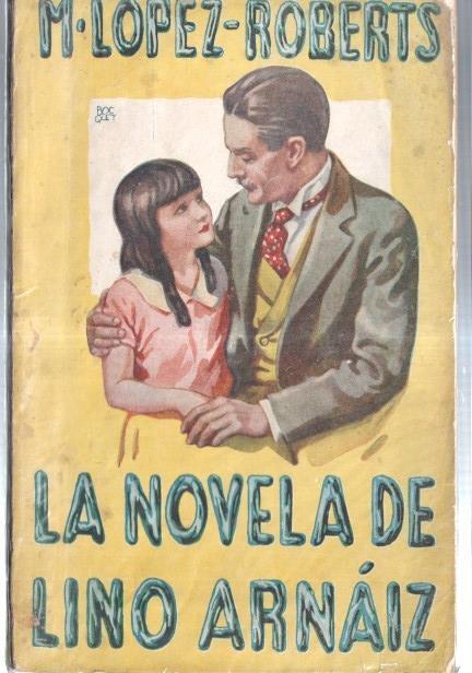 La Novela de Lino Arnaiz