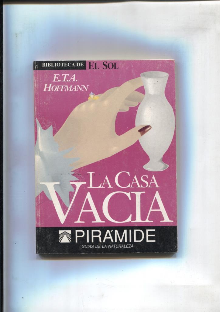 Biblioteca de El Sol numero 87: La casa vacia