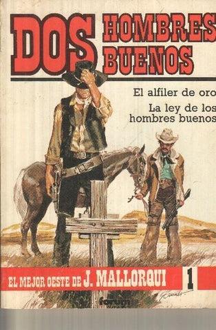 Dos hombres buenos numero 1