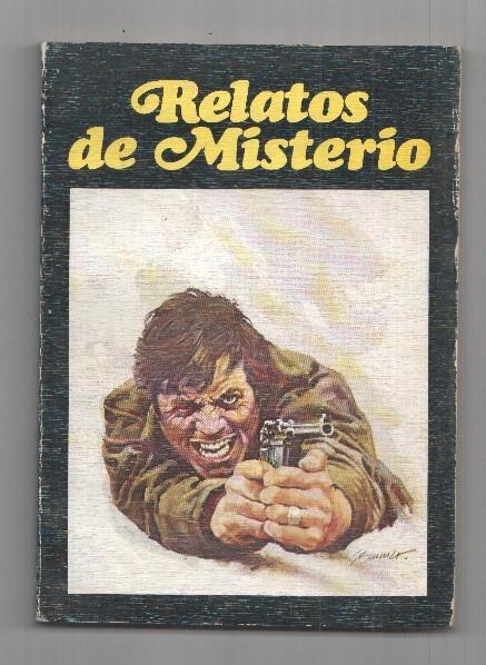 Relatos de misterio: la muerte sabe sumar, Las ruedas votivas, Chantajistas, etc