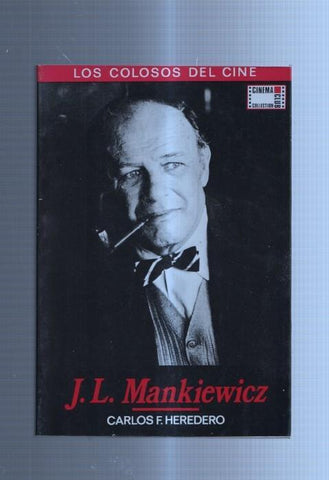 Los colosos del cine numero 5: J.L.Mankiewicz