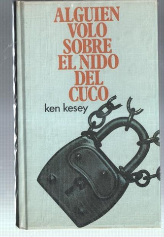 Circulo de Lectores: Alguien volo sobre el nido del cuco