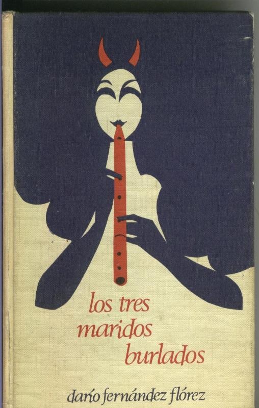 Circulo de Lectores: Los tres maridos burlados