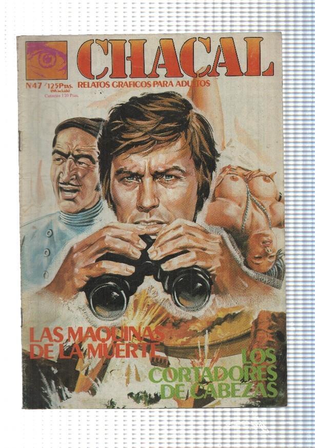Chacal numero 47. Los cortadores de cabeza (numerado 1 en ultima pagina interior)