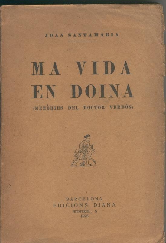 Ma vida en doina, memories del doctor Verdos