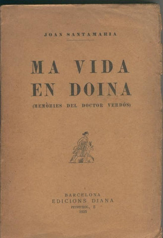 Ma vida en doina, memories del doctor Verdos