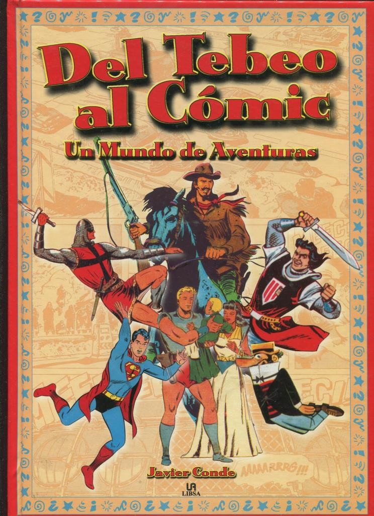 Del tebeo al comic, un mundo de aventuras