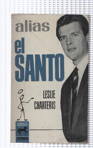 Caballo Negro: El Santo numero 10: Alias El Santo