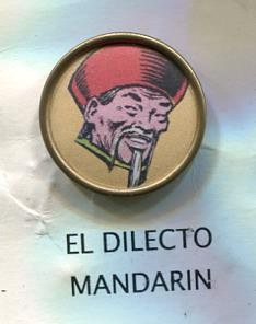 Pins serie El Capitan Trueno, los malos: El dilecto Mandarin