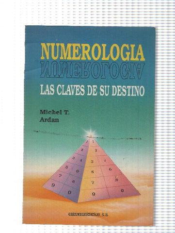 Numerologia: las claves de su destino