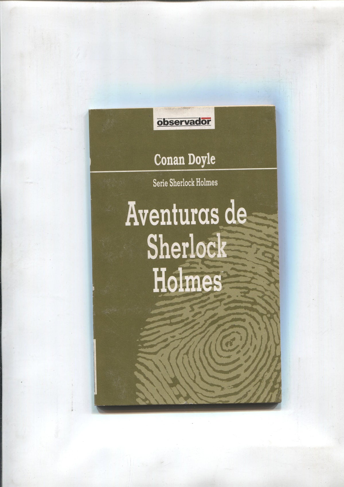 Coleccion El Observador numero 19: Aventuras de Sherlock Holmes