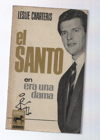 Caballo Negro: El Santo numero 01: Era una dama