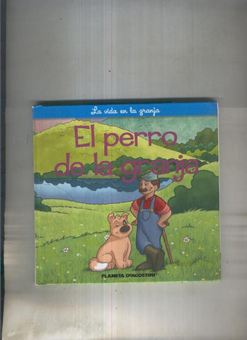 La vida en la granja: El perro de la granja