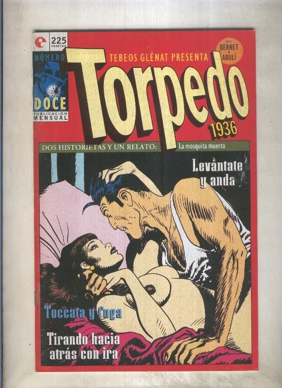 Torpedo comic book numero 12: Levantate y anda