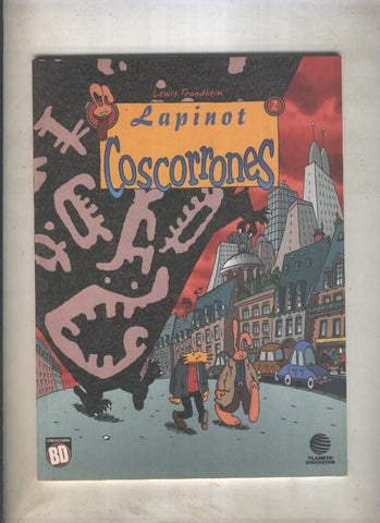 Coleccion BD: Lapinot volumen 2: coscorrones