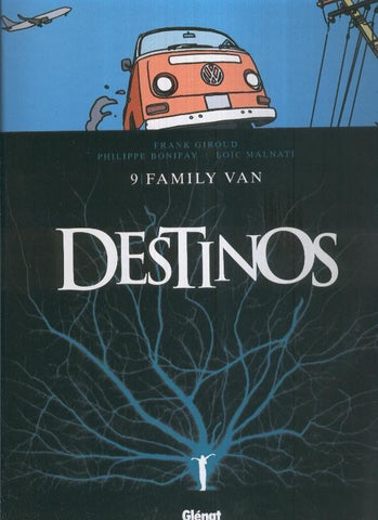 Destinos volumen 09: Family Van