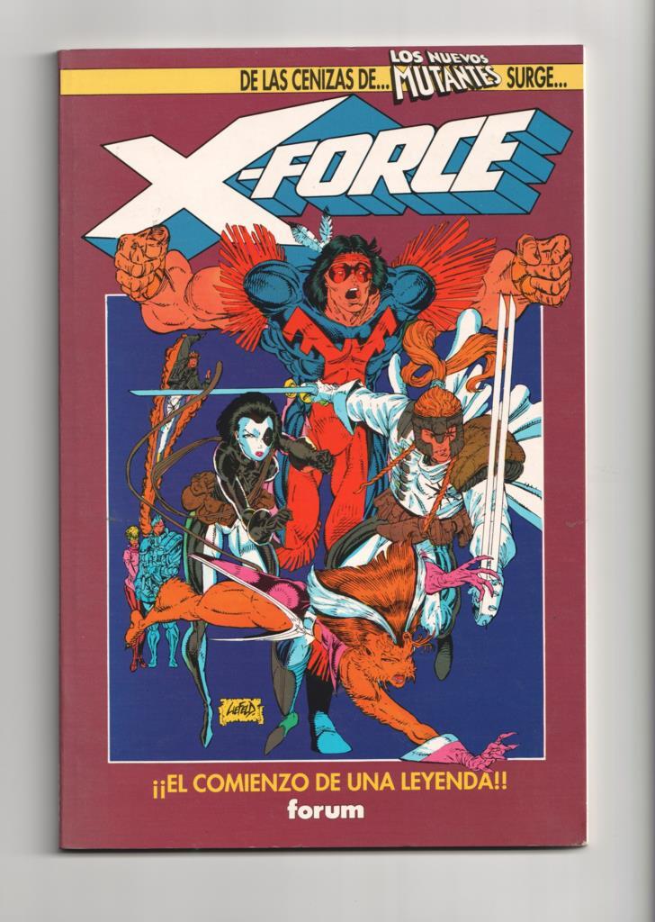 Planeta: Coleccion One Shot numero 01: X Force: el comienzo de una leyenda