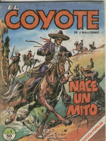 El Coyote numero 01: Nace un mito (numerado 1 en trasera)