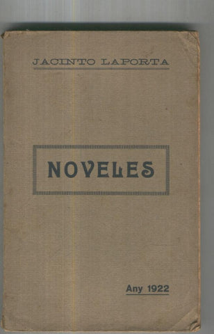 Noveles: Ningu, el padri, el cas den pere pau, loncle llorenc, la tia nosa y 