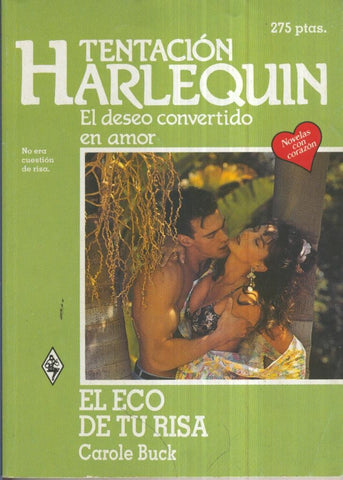 Tentacion numero 413: El eco de tu risa