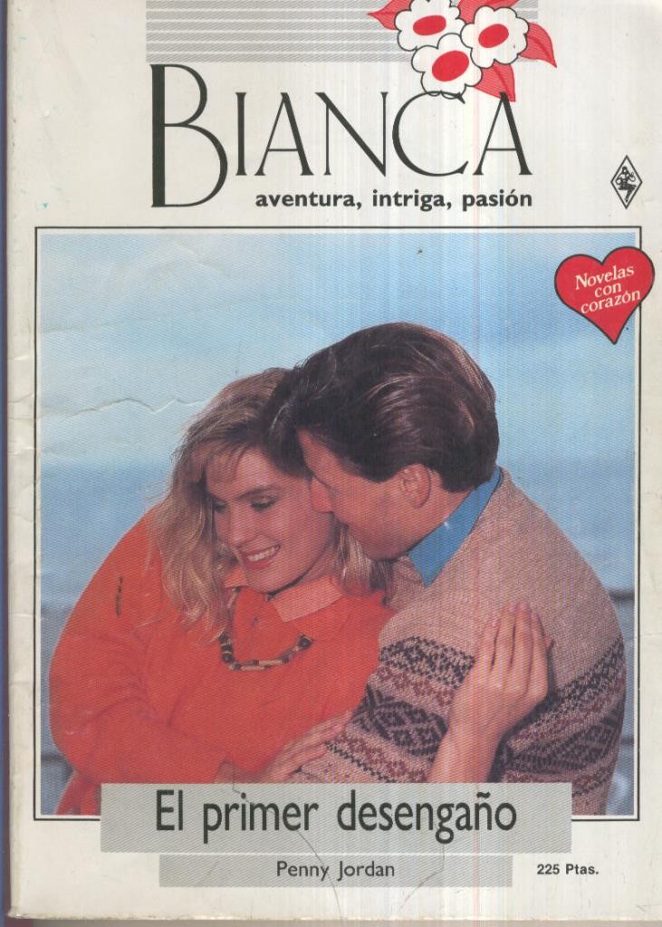 Bianca numero 426: El primer desengaño