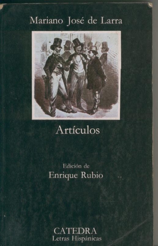 Letras Hispanicas numero 141: Articulos de Mariano Jose de Larra