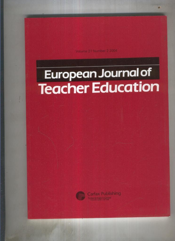 European Journal of. Teacher education vol. 27 number 2 2004