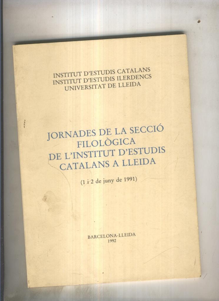 Jornades de la seccio filologica de l institut d estudis catalans a