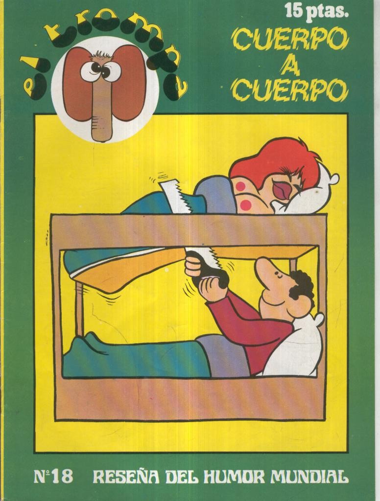 El Trompa revista chistes picantes numero 18: cuerpo a cuerpo (grapa sacada por oxido)