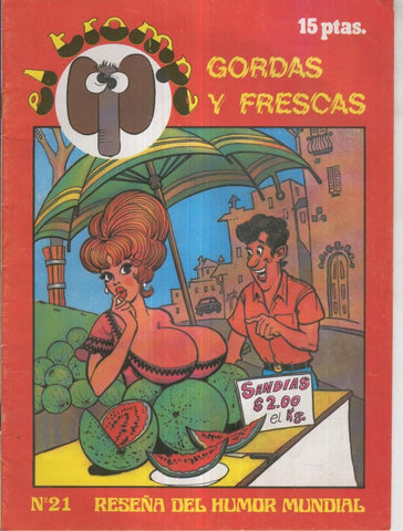El Trompa revista chistes picantes numero 21: gordas y frescas (grapa sacada por oxido)