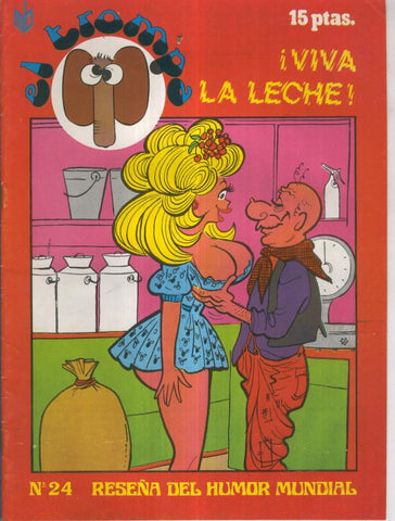 El Trompa revista chistes picantes numero 24: viva la leche (grapa sacada por oxido)