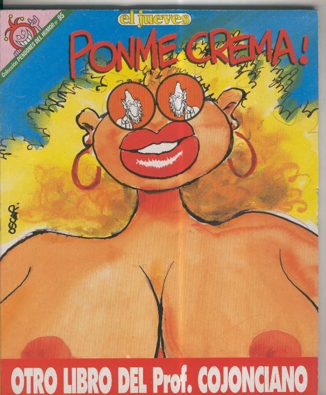 Coleccion Pendones del Humor numero 095: El Profesor Cojonciano: Ponme crema