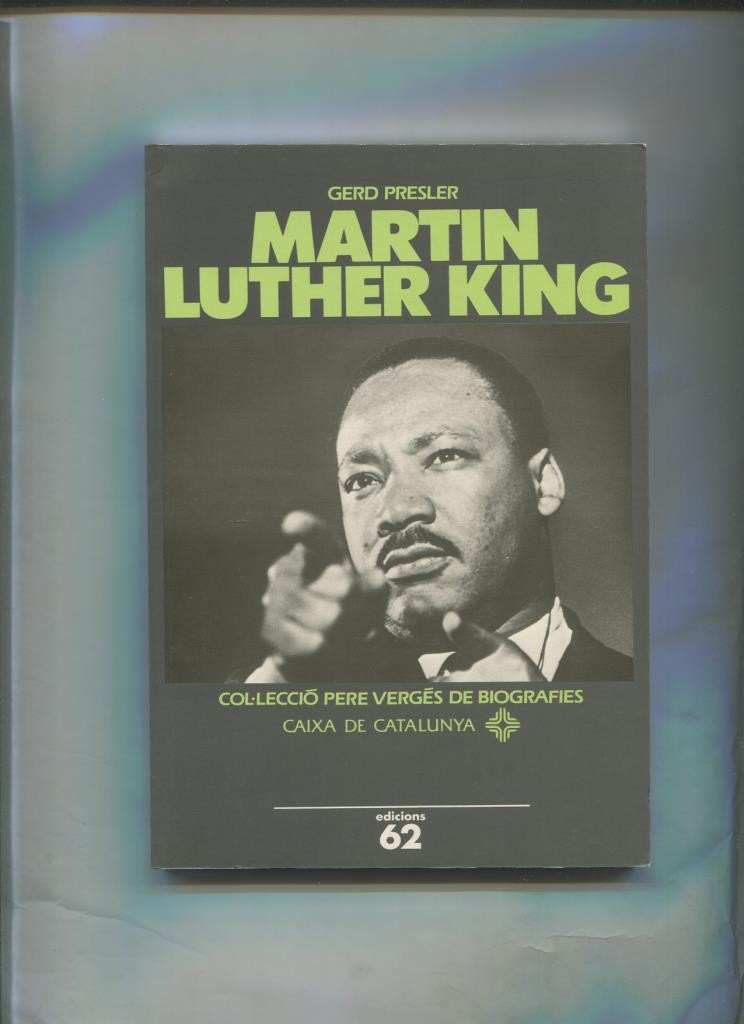 Pere Verges de Biografies numero 03: Martin Luther King