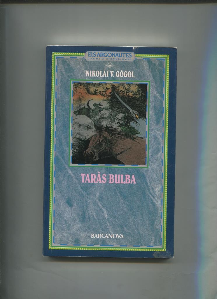 Els Argonautes numero 003: Taras Bulba