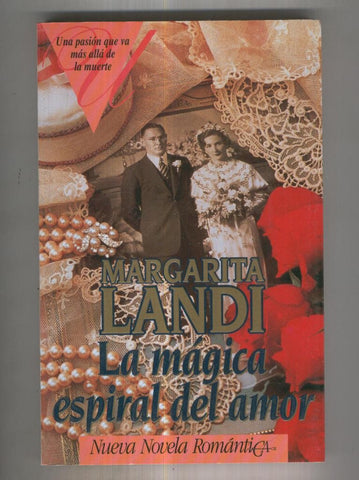 La magica espiral del amor