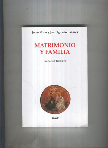 Matrimonio y familia