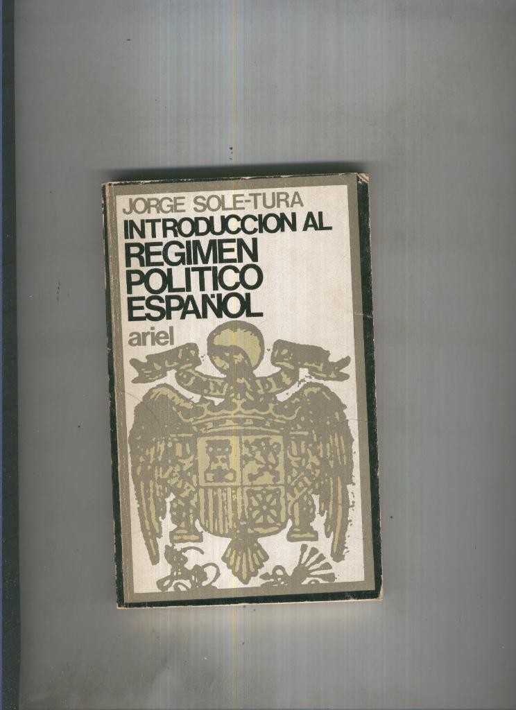 Introduccion al regimen politico español