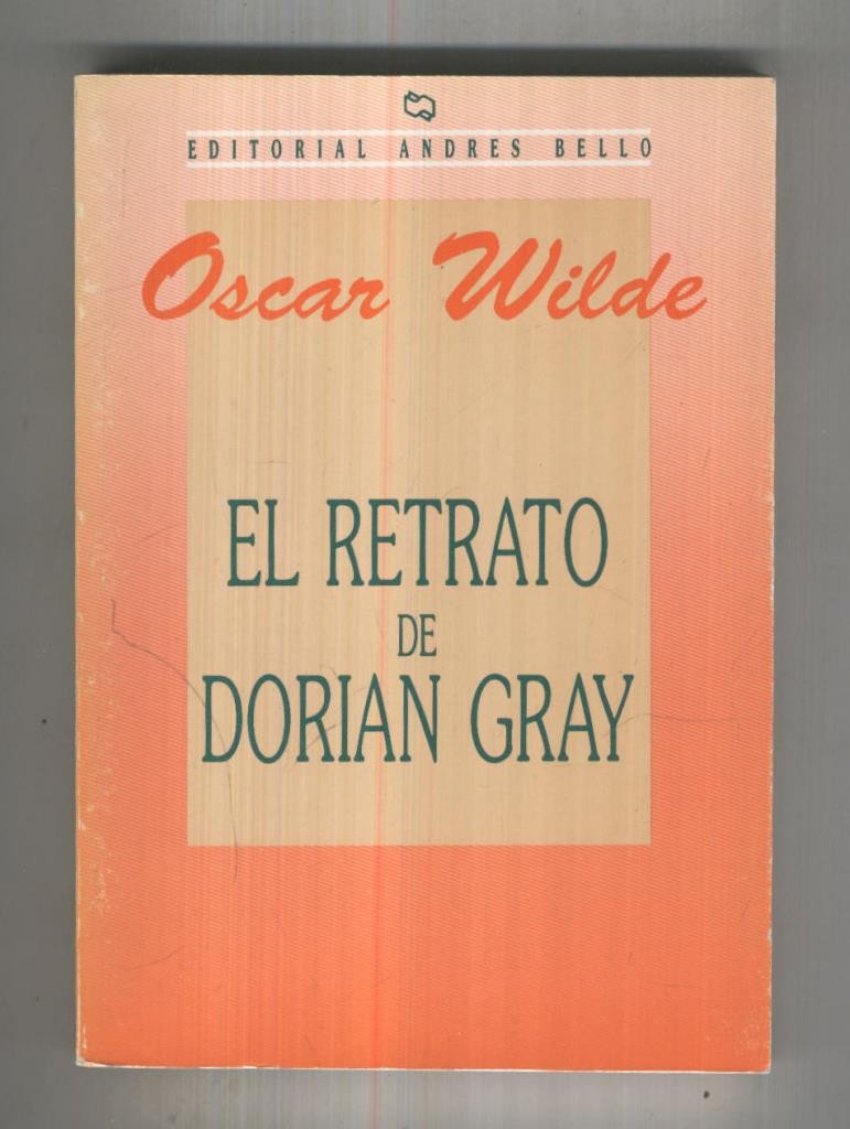 Andres Bello: El retrato  de Dorian Gray