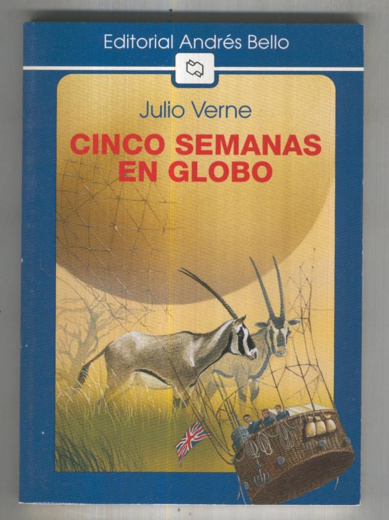 Andres Bello: Cinco semanas en globo, ilustraciones de Andres Jullian