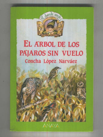 El duende verde numero 09: El arbol de los pajaros sin vuelo