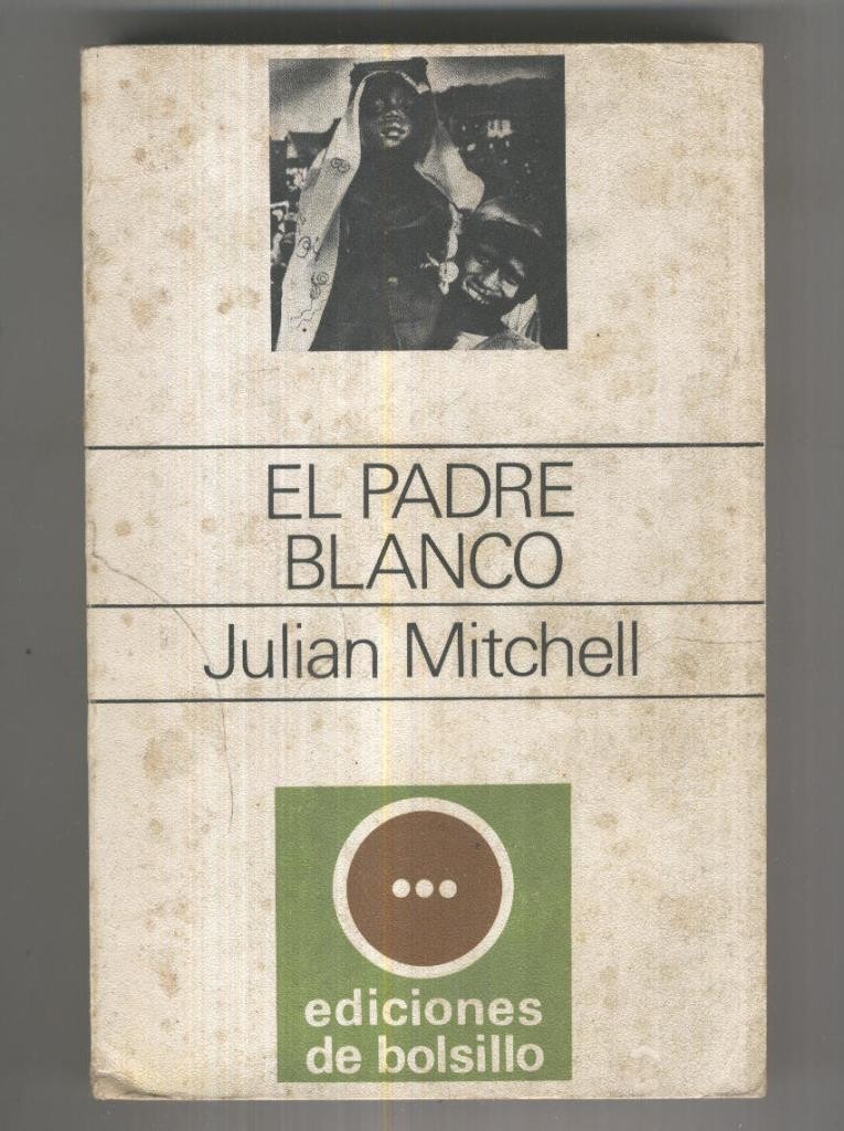 Ediciones de Bolsillo numero 060: El Padre Blanco