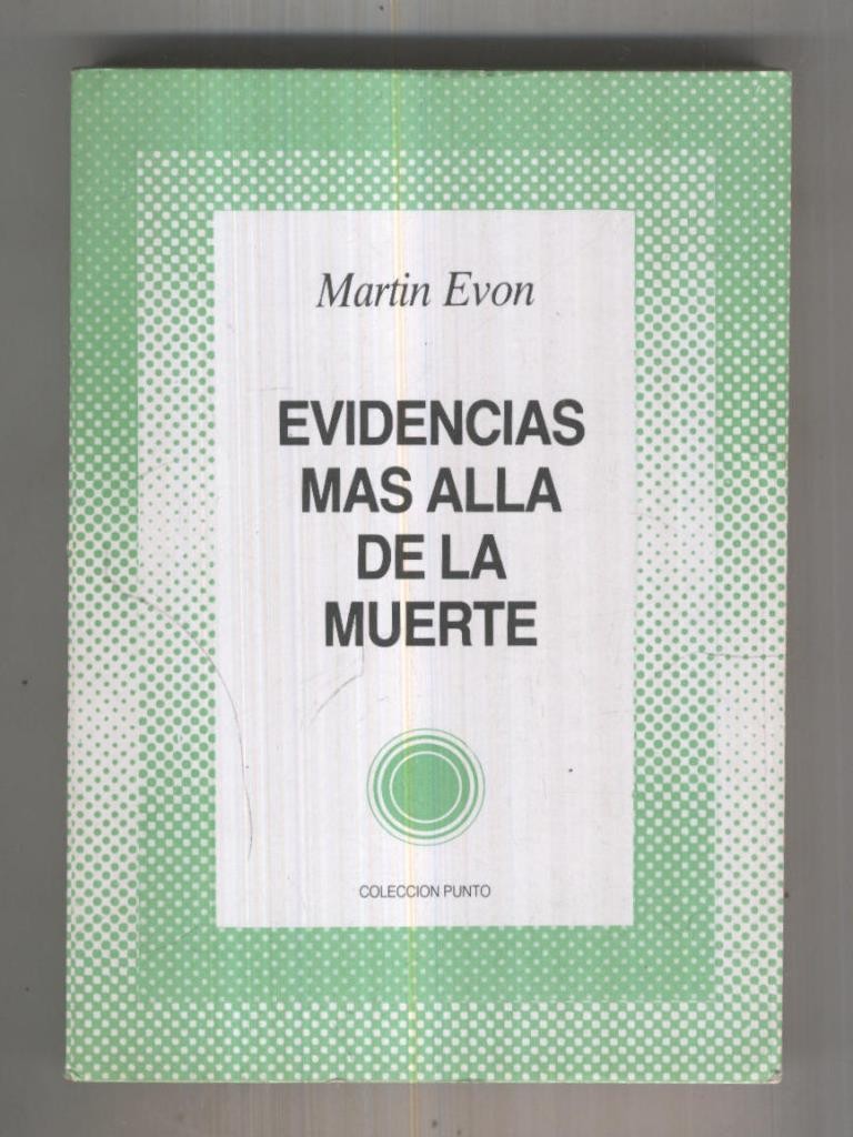 Punto: Evidencias mas alla de la muerte