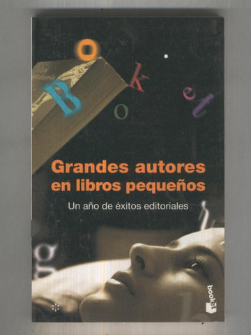 Grandes autores en libros pequeños, un año de exitos editoriales