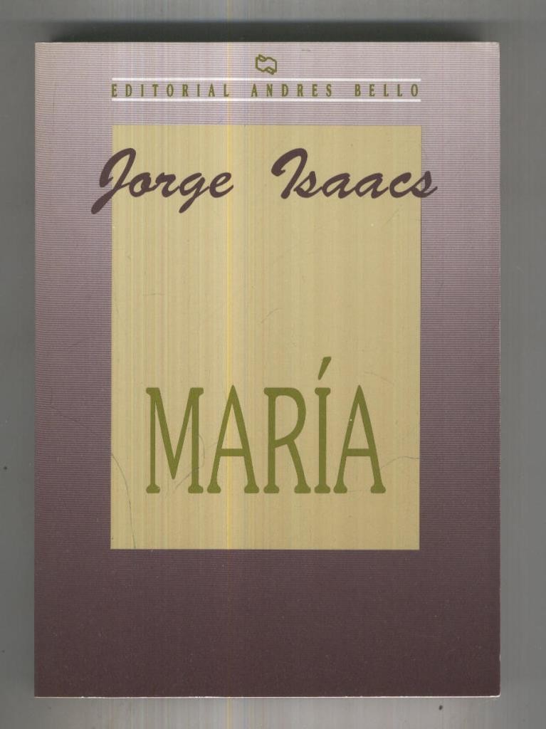 Andres Bello: Maria