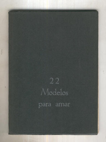 22 modelos para amar de Carlos Marcucci