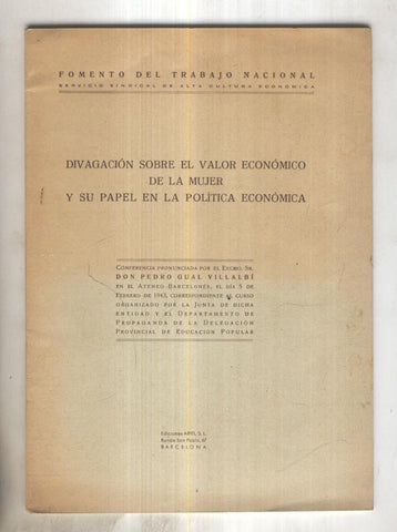 Divagacion sobre el valor economico de la mujer y su papel en la politica economica