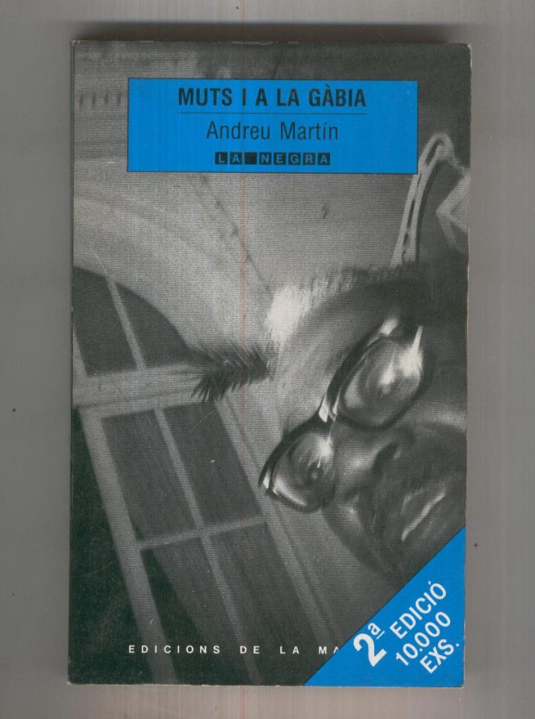 La Negra numero 02: Muts i a la gabia