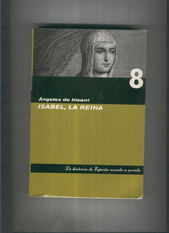 Isabel, La Reina