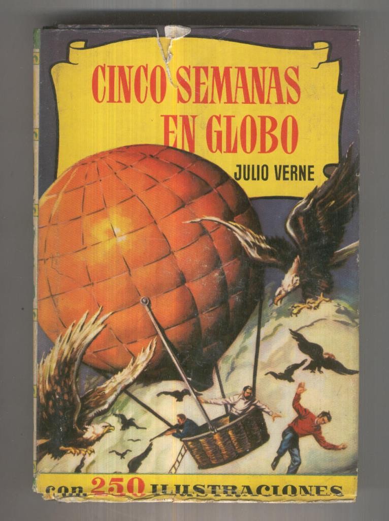Historia numero 044: Cinco semanas en globo